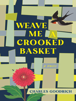 cover image of Weave Me a Crooked Basket